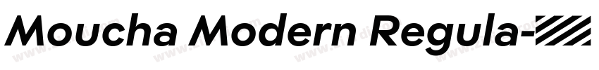 Moucha Modern Regula字体转换